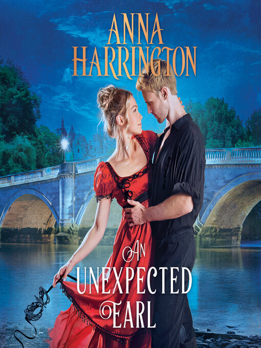 Title details for An Unexpected Earl by Anna Harrington - Wait list